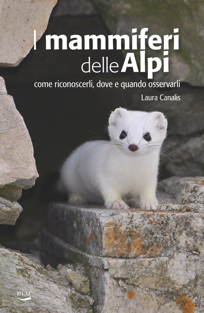 I mammiferi delle Alpi, Blu Edizioni